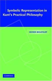 Cover of: Symbolic Representation in Kant's Practical Philosophy