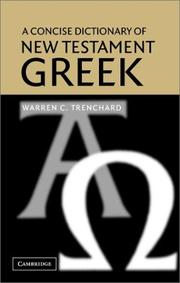 Cover of: A concise dictionary of New Testament Greek