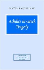 Cover of: Achilles in Greek tragedy