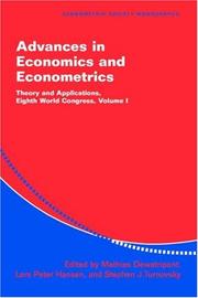 Cover of: Advances in Economics and Econometrics: Theory and Applications, Eighth World Congress (Econometric Society Monographs)