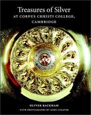 Cover of: Treasures of silver at Corpus Christi College, Cambridge