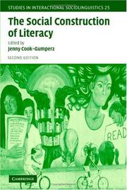 Cover of: The Social Construction of Literacy (Studies in Interactional Sociolinguistics) by Jenny Cook-Gumperz, Jenny Cook-Gumperz