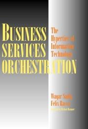 Cover of: Business Services Orchestration: The Hypertier of Information Technology