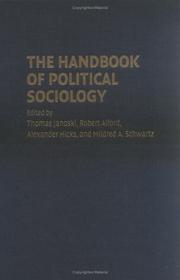 Cover of: The handbook of political sociology: states, civil societies, and globalization
