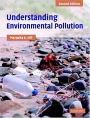 Cover of: Understanding Environmental Pollution by Marquita K. Hill