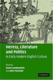 Cover of: Heresy, Literature and Politics in Early Modern English Culture