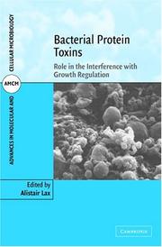 Cover of: Bacterial Protein Toxins: Role in the Interference with Cell Growth Regulation (Advances in Molecular and Cellular Microbiology)