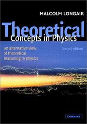 Cover of: Theoretical Concepts in Physics: An Alternative View of Theoretical Reasoning in Physics