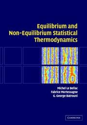 Cover of: Equilibrium and Non-Equilibrium Statistical Thermodynamics by Michel Le Bellac, Fabrice Mortessagne, G. George Batrouni