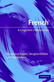 Cover of: French: A Linguistic Introduction
