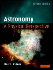Cover of: Astronomy: a physical perspective