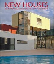 Cover of: New Houses: 36 of the World's Most Spectacular Home Designs