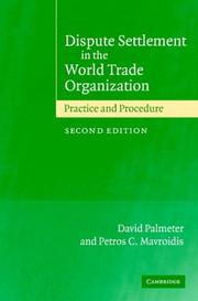 Dispute settlement in the World Trade Organization by N. David Palmeter