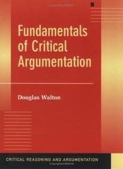 Cover of: Fundamentals of critical argumentation by Douglas N. Walton