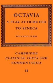 Cover of: Octavia: A Play Attributed to Seneca (Cambridge Classical Texts and Commentaries)