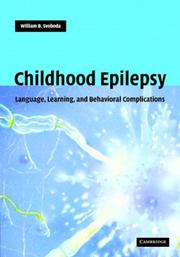 Childhood epilepsy by William B. Svoboda