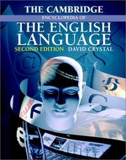 Cover of: The Cambridge encyclopedia of the English language by David Crystal