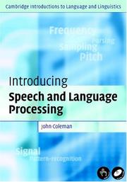 Cover of: Introducing Speech and Language Processing (Cambridge Introductions to Language and Linguistics) by John Coleman