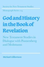Cover of: God and History in the Book of Revelation by Michael Gilbertson
