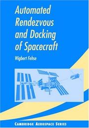 Cover of: Automated Rendezvous and Docking of Spacecraft (Cambridge Aerospace Series)