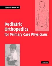 Cover of: Pediatric orthopedics for primary care physicians