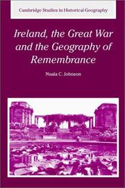 Cover of: Ireland, the Great War, and the geography of remembrance
