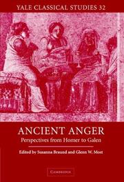 Cover of: Ancient anger by [edited by] Susanna Morton Braund, Glenn W. Most.