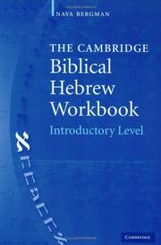 Cover of: The Cambridge Biblical Hebrew Workbook by Nava Bergman