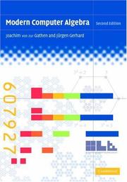 Cover of: Modern computer algebra by Joachim von zur Gathen
