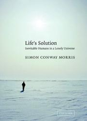 Life's Solution by Simon Conway Morris