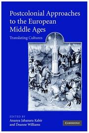 Cover of: Postcolonial Approaches to the European Middle Ages: Translating Cultures (Cambridge Studies in Medieval Literature)