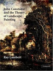 Cover of: John Constable and the Theory of Landscape Painting by Ray Lambert
