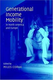 Cover of: Generational Income Mobility in North America and Europe by Miles Corak