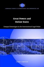 Cover of: Great Powers and Outlaw States: Unequal Sovereigns in the International Legal Order (Cambridge Studies in International and Comparative Law)