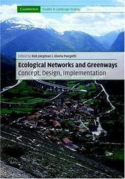 Cover of: Ecological Networks and Greenways: Concept, Design, Implementation (Cambridge Studies in Landscape Ecology)