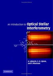 Cover of: An Introduction to Optical Stellar Interferometry by A. Labeyrie, S. G. Lipson, P. Nisenson