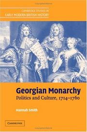 Cover of: Georgian Monarchy: Politics and Culture, 17141760 (Cambridge Studies in Early Modern British History)