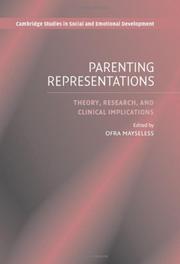 Cover of: Parenting representations by edited by Ofra Mayseless.