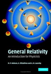 Cover of: General Relativity by M. P. Hobson, G. P. Efstathiou, A. N. Lasenby