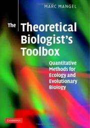 The Theoretical Biologist's Toolbox by Marc Mangel