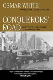 Cover of: Conquerors' Road by Osmar White, Osmar White