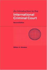An introduction to the International Criminal Court by William Schabas