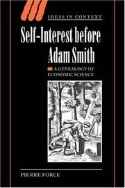 Cover of: Self-interest before Adam Smith: a genealogy of economic science