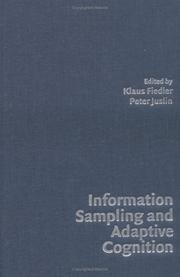 Cover of: Information sampling and adaptive cognition