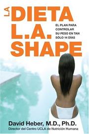 Cover of: La Dieta L.A. Shape by David Heber