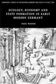 Cover of: Ecology, Economy and State Formation in Early Modern Germany (Cambridge Studies in Population, Economy and Society in Past Time)