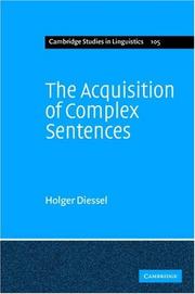 Cover of: The acquisition of complex sentences