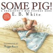 Cover of: Some Pig! by E. B. White