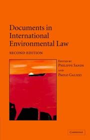 Cover of: Documents in international environmental law by [edited by] Philippe Sands and Paolo Galizzi.