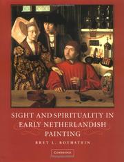 Sight and spirituality in early Netherlandish painting by Bret Louis Rothstein